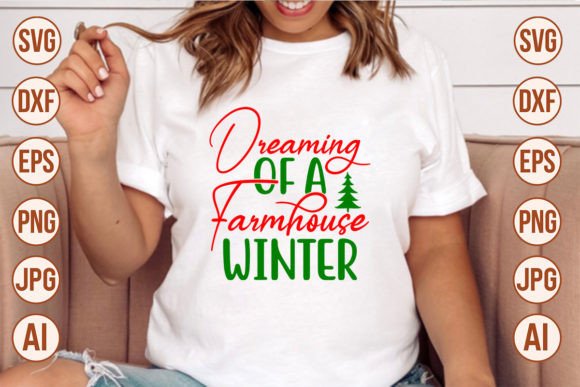 Download Dreaming of a Farmhouse Winter SVG - Farmhouse winter svg Collection